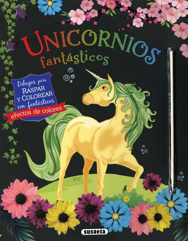 Dibujos para Colorear y Raspar -Unicornios- Susaeta Ediciones