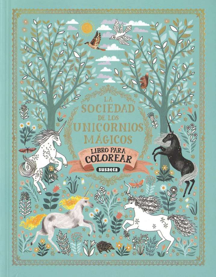 La Sociedad de los Unicornios Mágicos - Susaeta Ediciones