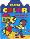 Casita Color -La Casita de Chocolate- Susaeta Editorial