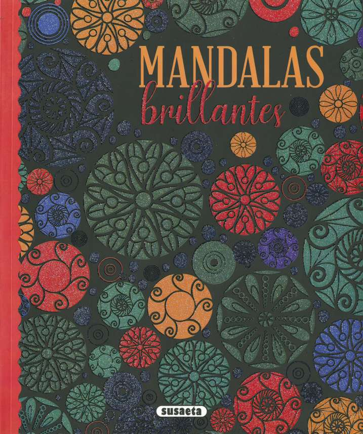 Mandalas Brillantes - Susaeta Ediciones