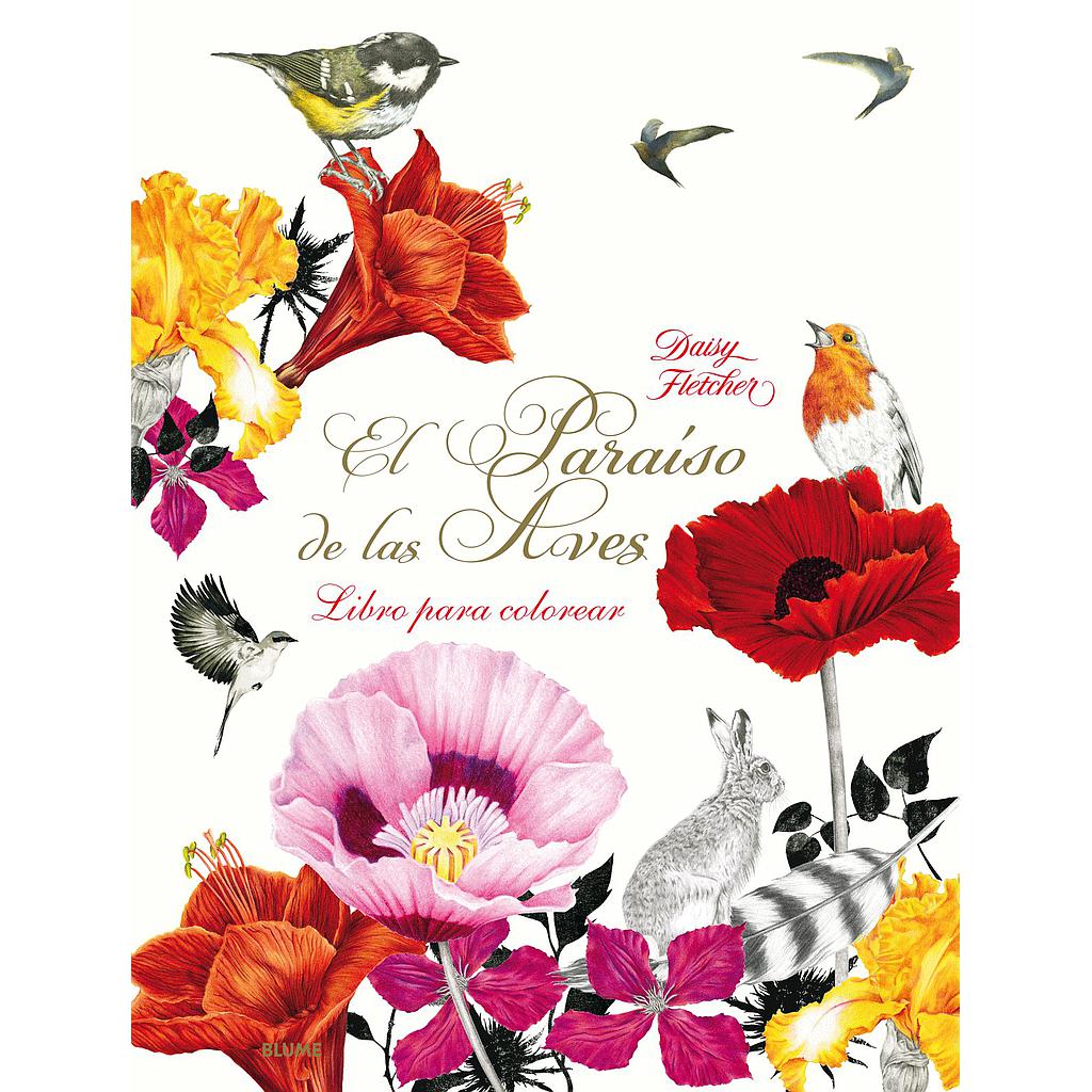 Libro Colorear &quot;Paraiso de las Aves&quot; Edit. Blume