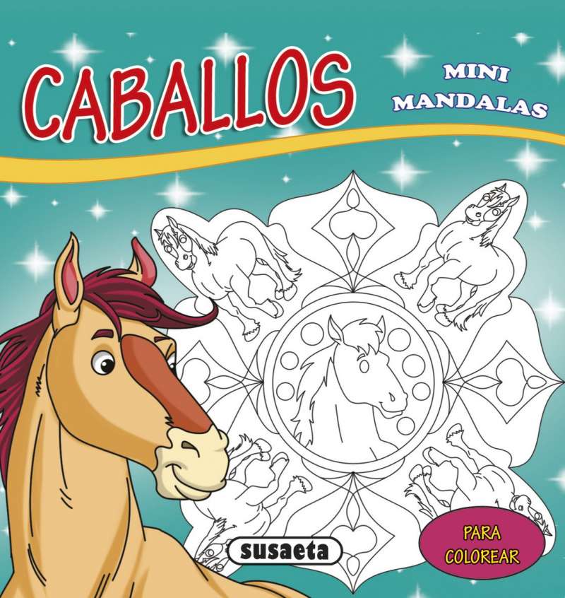 Mini Mandalas -Caballos- Susaeta