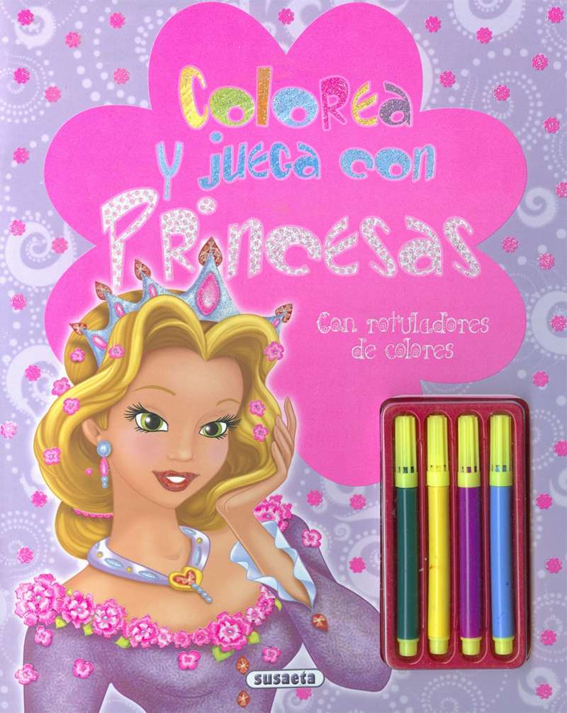 Colorea y Juega con Princesas (con Rotuladores de Colores) Susaeta
