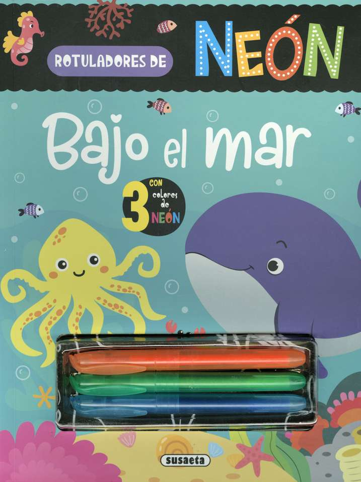 Rotuladores de Neón -Bajo el Mar- Susaeta Ediciones