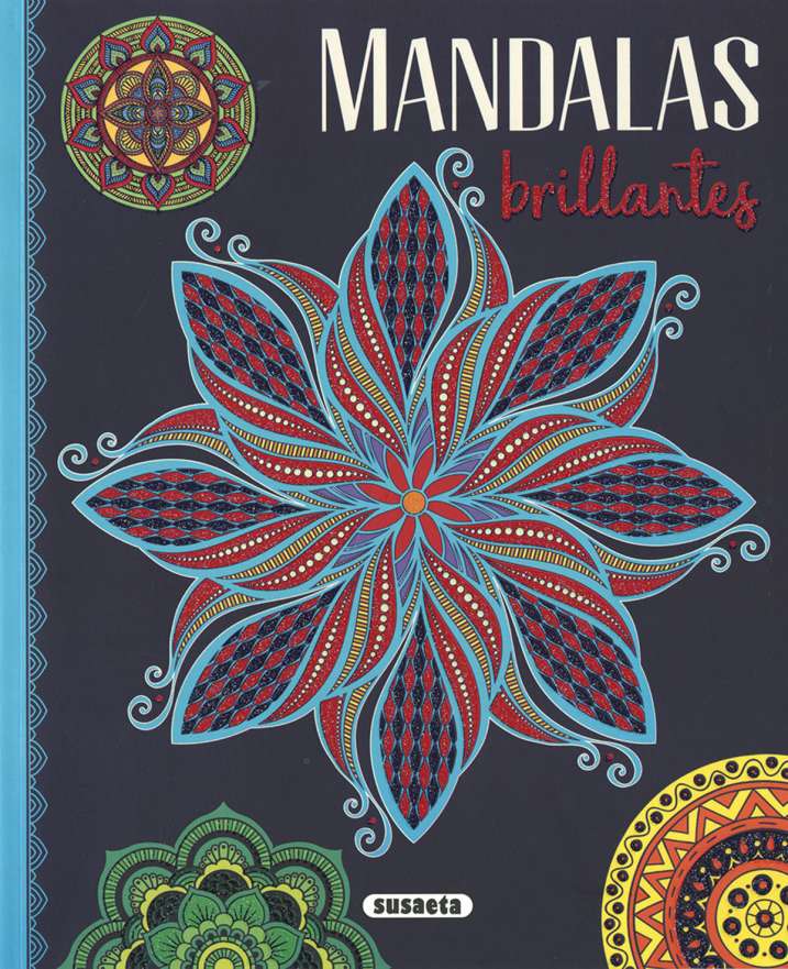 Mandalas Brillantes - Susaeta Ediciones