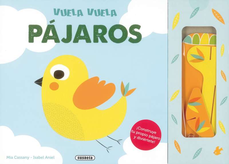 Vuela, Vuela -Pájaros- Susaeta