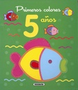 Primeros Colores -Colorear 5 Años- Susaeta