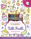 Tutti Frutti -Caleidoscopio- Susaeta Ediciones