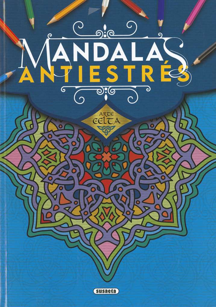 Arte Celta. Mandalas Antiestrés - Susaeta