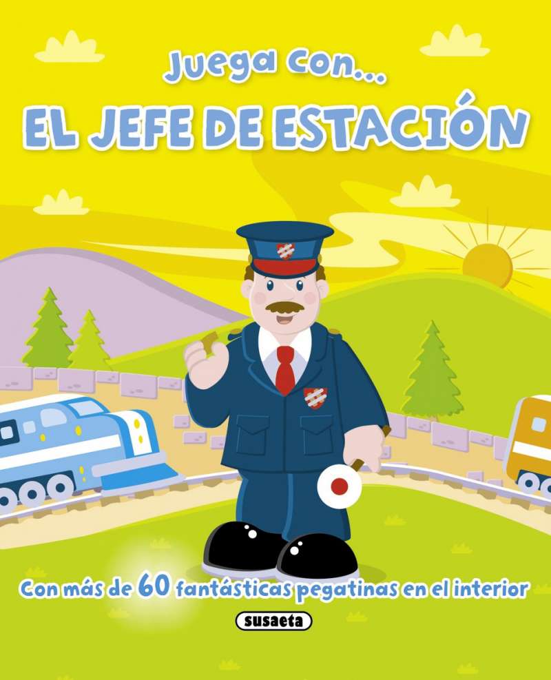 Juega con... El Jefe de Estación - Susaeta