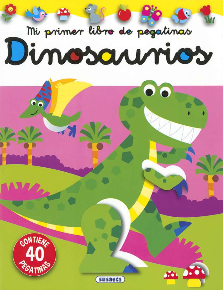 Mi Primer Libro de Pegatinas: Dinosaurios - Susaeta