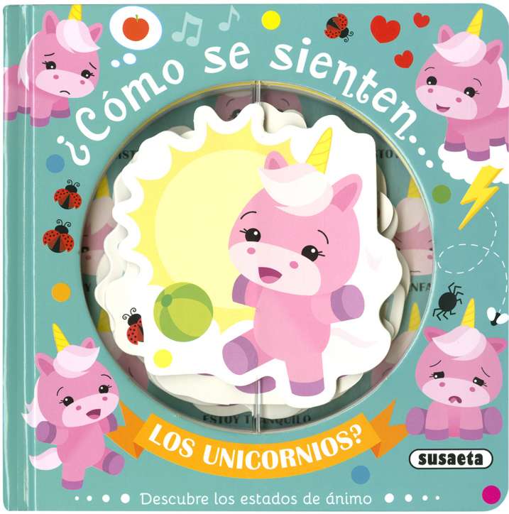 ¿Cómo se sienten... Los Unicornios? - Susaeta