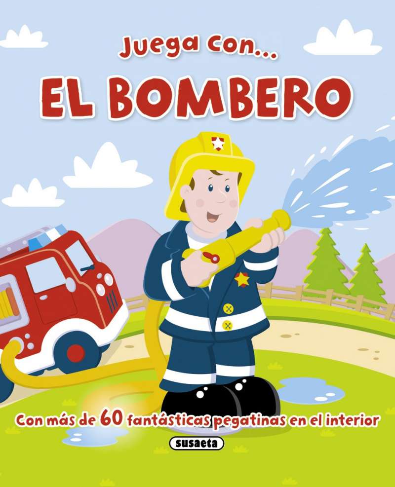 Juega con... El Bombero - Susaeta