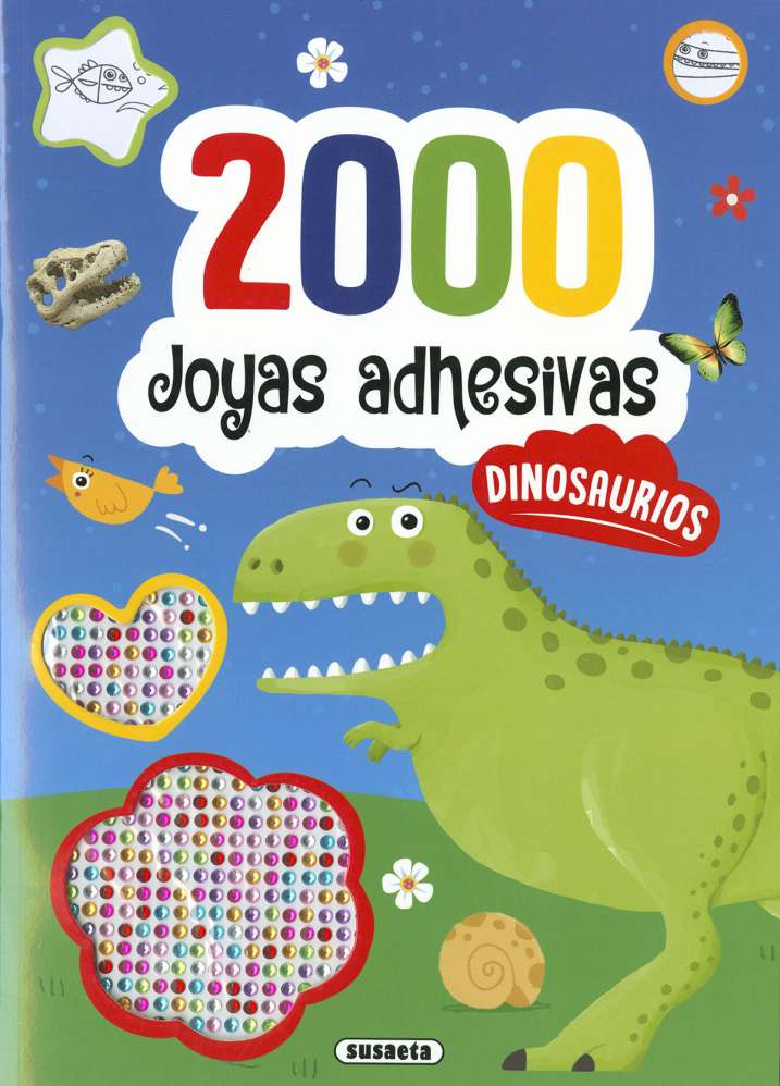 2000 Joyas Adhesivas -Dinosaurios- Susaeta Ediciones