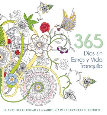 Libro Colorear "365 Dias sin Estrés y Vida Tranquila" Edit. LU        