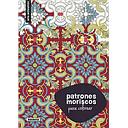 Arte Antiestrés -Patrones Moriscos para Colorear- Susaeta Ediciones