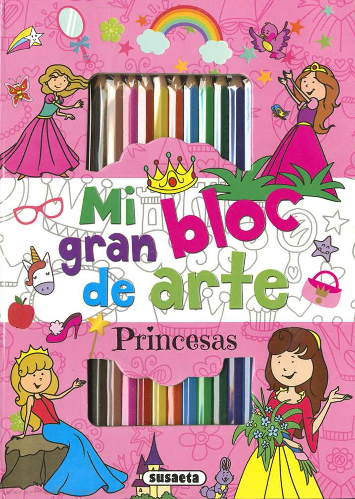 Mi Gran Bloc de Arte: Princesas- Susaeta