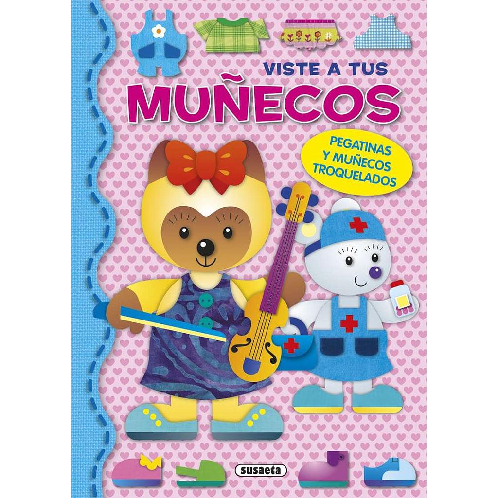 Libro Troquelados Vestidos -Viste a tus Muñecos- Susaeta