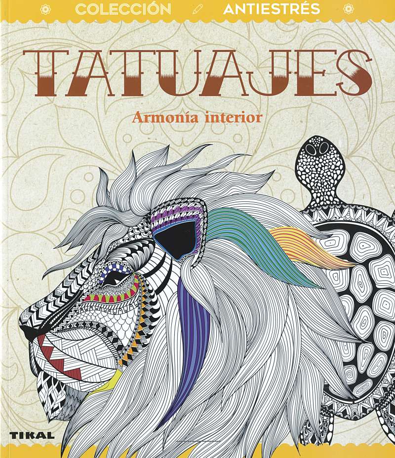 Tatuajes. Libro para Colorear - Tikal