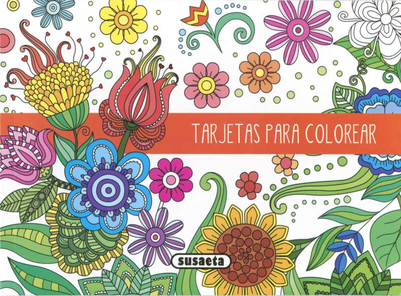 Tarjetas para Colorear: Flores - Susaeta