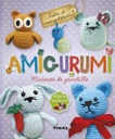Amigurumi: Muñecos de Ganchillo- Editorial Tikal