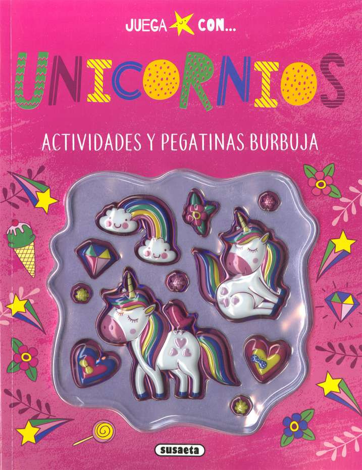 Juega con Pegatinas Burbujas -Unicornios- Susaeta Ediciones