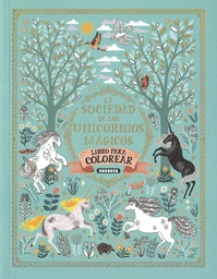 [S6062999] La Sociedad de los Unicornios Mágicos - Susaeta Ediciones
