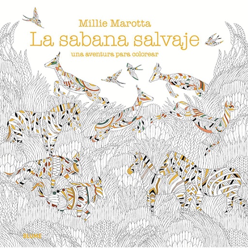 [978-84-9801-893-6	] Libro Colorear "La Sabana Salvaje" Edit. Blume
