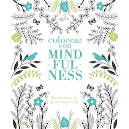 [011.97885629] Libro "Colorear Mandalas con Mindfulness" Edit. Blume
