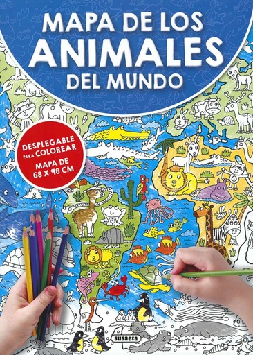 [S6055002] Mapa Gigante Colorear -Animales del Mundo- Susaeta