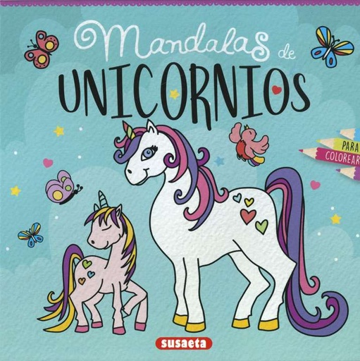 [S6095001] Mandalas de Unicornios para Colorear - Susaeta Ediciones