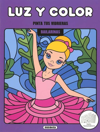 [S6073001] Pinta tus Vidrieras -Luz y Color- Bailarinas- Susaeta Ediciones