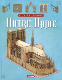 [S3434999] Recorta y Construye Notre Dame - Susaeta Ediciones