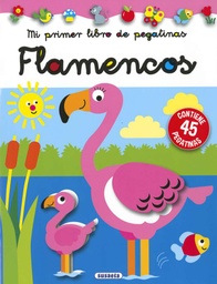 [S3456003] Mi Primer Libro de Pegatinas: Flamencos - Susaeta