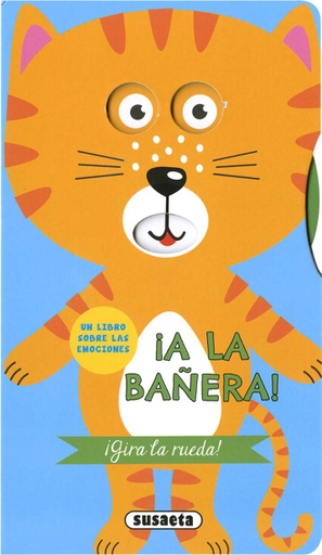 [S5133002] La Rueda de las Emociones: ¡ A la Bañera ! - Susaeta