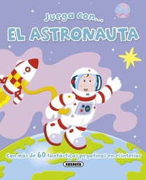 [S2365001] Juega con... El Astronauta - Susaeta