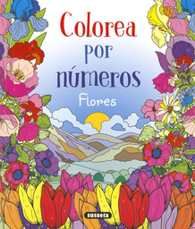 [S3670001] Colorea Por Números -Flores- Susaeta Ediciones