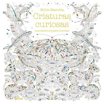 [978-84-16138-90-6	] Libro Colorear "Criaturas Curiosas" " Edit. Blume 