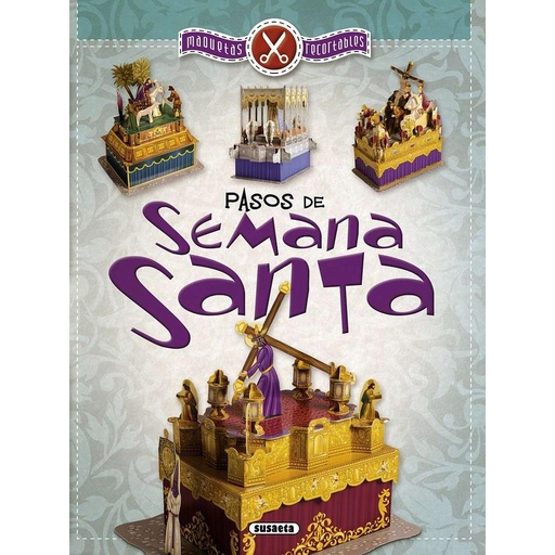 [S3224001] Maquetas Recortables -Pasos de Semana Santa- Susaeta